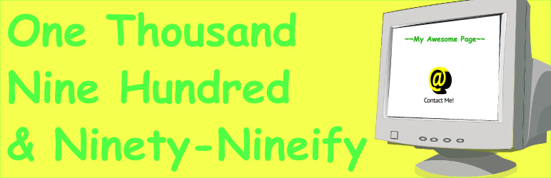 One Thousand Nine Hundred And Ninety-Nineify Preview Wordpress Plugin - Rating, Reviews, Demo & Download