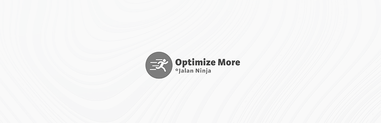Optimize More! Preview Wordpress Plugin - Rating, Reviews, Demo & Download