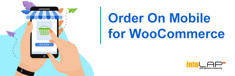 Order On Mobile For WooCommerce Preview Wordpress Plugin - Rating, Reviews, Demo & Download