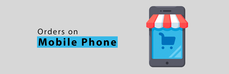 Order On Mobile For WooCommerce Preview Wordpress Plugin - Rating, Reviews, Demo & Download