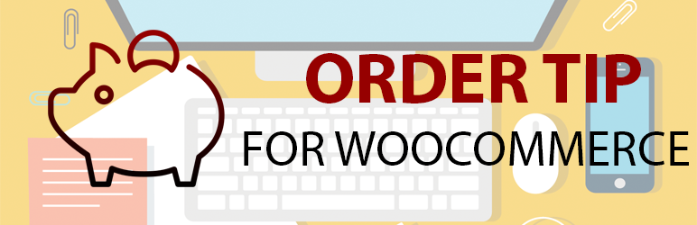 Order Tip For WooCommerce Preview Wordpress Plugin - Rating, Reviews, Demo & Download
