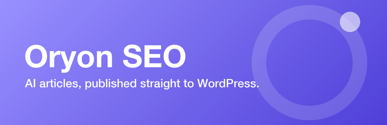 Oryon SEO Preview Wordpress Plugin - Rating, Reviews, Demo & Download