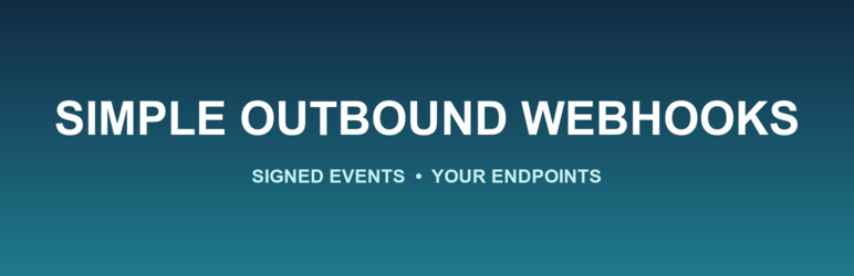 Outhook Outbound Webhooks Preview Wordpress Plugin - Rating, Reviews, Demo & Download