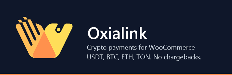 Oxialink Crypto Payments For WooCommerce Preview Wordpress Plugin - Rating, Reviews, Demo & Download