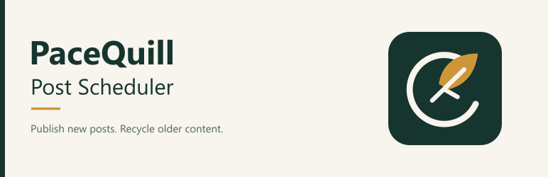 PaceQuill Post Scheduler Preview Wordpress Plugin - Rating, Reviews, Demo & Download