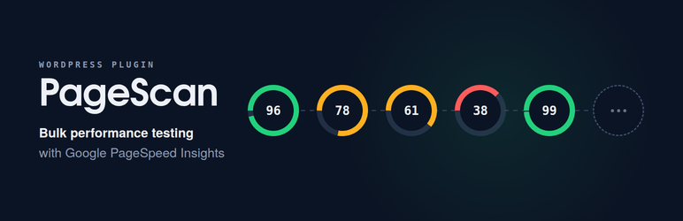PageScan – Bulk Performance Testing With Google PageSpeed Insights Preview Wordpress Plugin - Rating, Reviews, Demo & Download