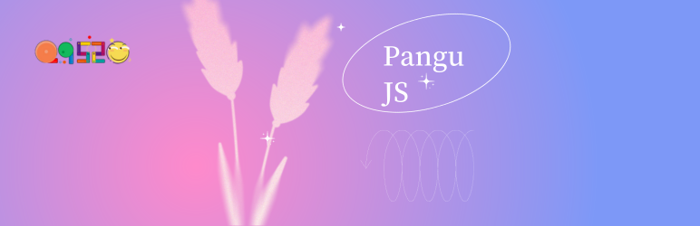 Pangu JS Preview Wordpress Plugin - Rating, Reviews, Demo & Download