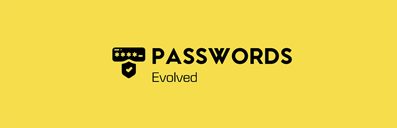 Passwords Evolved Preview Wordpress Plugin - Rating, Reviews, Demo & Download