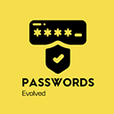 Passwords Evolved