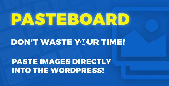 Pasteboard Plugin for Wordpress Preview - Rating, Reviews, Demo & Download