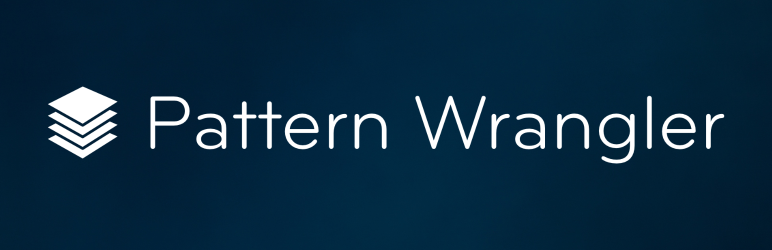 Pattern Wrangler Preview Wordpress Plugin - Rating, Reviews, Demo & Download
