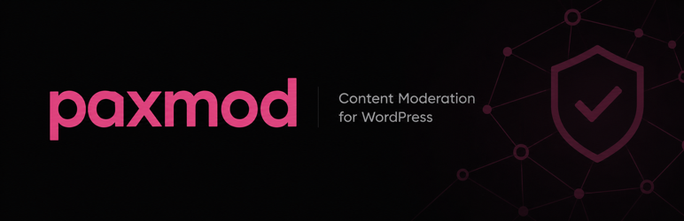 Paxmod Content Moderation Preview Wordpress Plugin - Rating, Reviews, Demo & Download