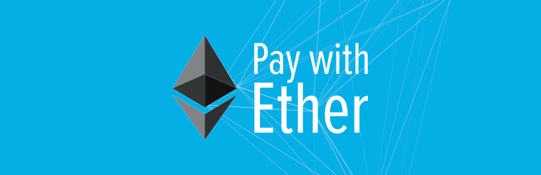Pay With Ether For WooCommerce Preview Wordpress Plugin - Rating, Reviews, Demo & Download