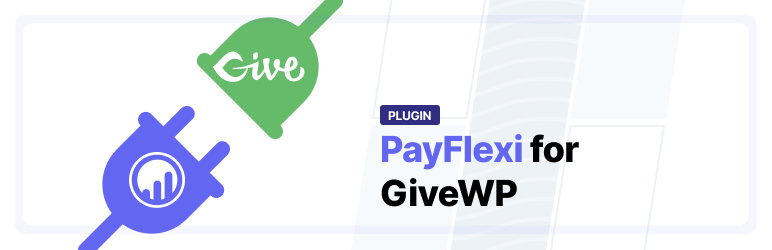 PayFlexi Instalment Payment Gateway For Give Preview Wordpress Plugin - Rating, Reviews, Demo & Download