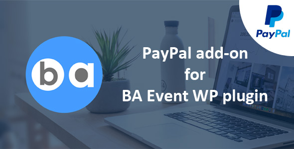 PayPal Add-on For BA Event WP Plugin Preview - Rating, Reviews, Demo & Download