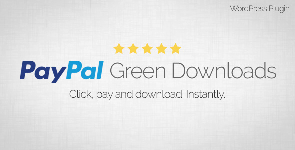 PayPal Green Downloads – WordPress Plugin Preview - Rating, Reviews, Demo & Download