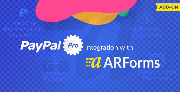 Paypal Pro For Arforms Preview Wordpress Plugin - Rating, Reviews, Demo & Download