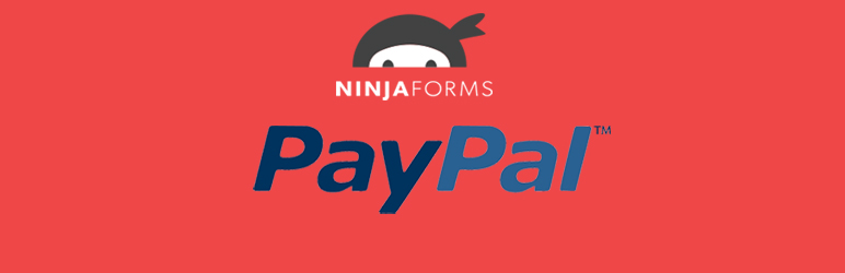 Paypal Standard Gateway For Ninja Forms Preview Wordpress Plugin - Rating, Reviews, Demo & Download