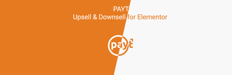 Payt Upsell For Elementor Preview Wordpress Plugin - Rating, Reviews, Demo & Download