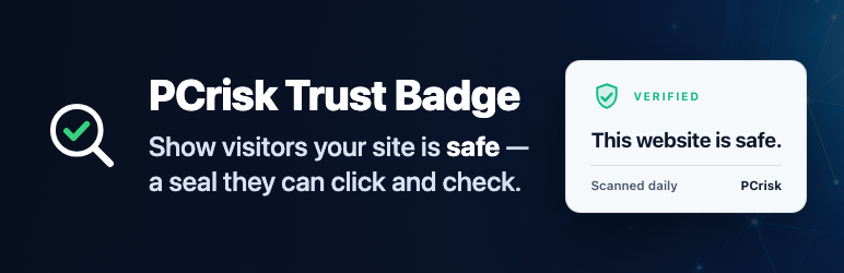 PCrisk Trust Badge – Website Security Seal & Malware Scanner Preview Wordpress Plugin - Rating, Reviews, Demo & Download