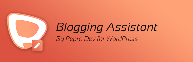 PeproDev Blogging Assistant Preview Wordpress Plugin - Rating, Reviews, Demo & Download