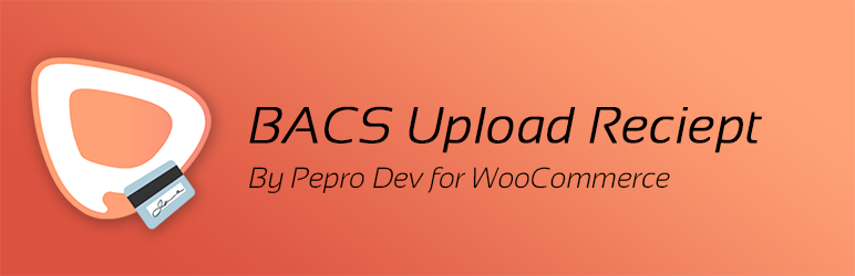 PeproDev WooCommerce Receipt Uploader Preview Wordpress Plugin - Rating, Reviews, Demo & Download