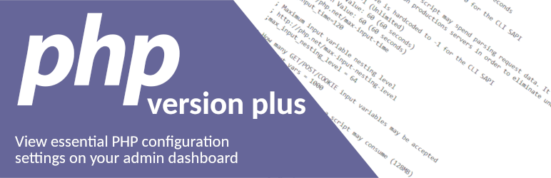 PHP Version Plus Preview Wordpress Plugin - Rating, Reviews, Demo & Download