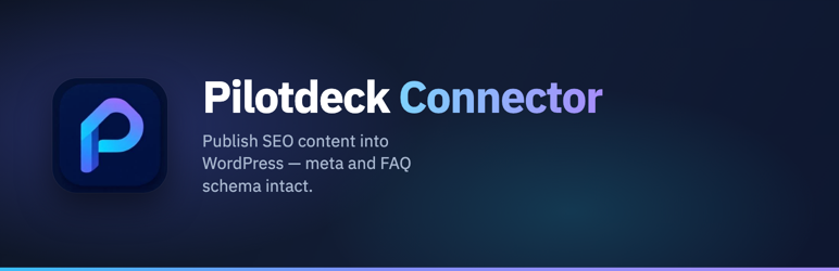 Pilotdeck Connector Preview Wordpress Plugin - Rating, Reviews, Demo & Download