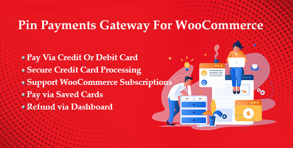 Pin Payments Gateway For WooCommerce Preview Wordpress Plugin - Rating, Reviews, Demo & Download
