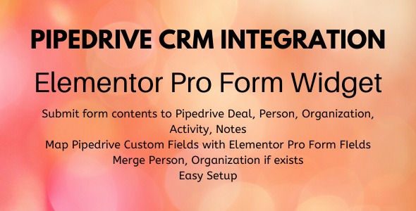 Pipedrive CRM Integration – Elementor Pro Form Widget Preview Wordpress Plugin - Rating, Reviews, Demo & Download