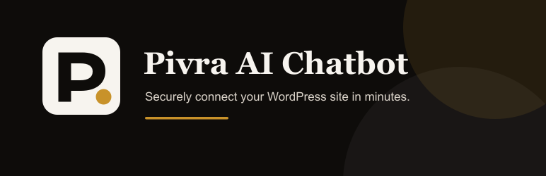 Pivra AI Chatbot Preview Wordpress Plugin - Rating, Reviews, Demo & Download