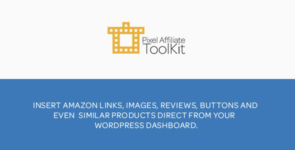 Pixel Amazon ToolKit – Search Amazon From WP Admin Preview Wordpress Plugin - Rating, Reviews, Demo & Download