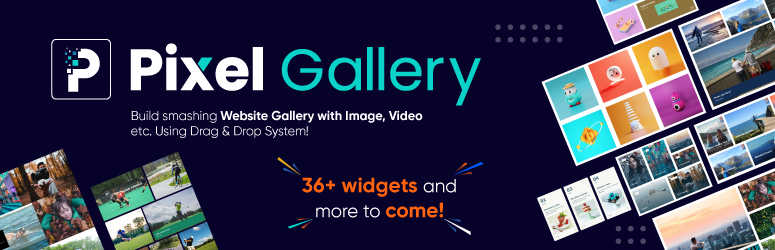 Pixel Gallery Addons For Elementor – Easy Grid, Creative Gallery, Drag And Drop Grid, Custom Grid Layout, Portfolio Gallery Preview Wordpress Plugin - Rating, Reviews, Demo & Download