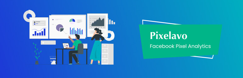 Pixelavo – Facebook Pixel Analytics Preview Wordpress Plugin - Rating, Reviews, Demo & Download