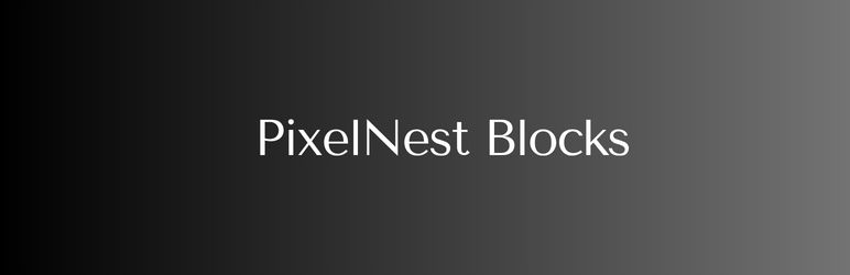 PixelNest Blocks Preview Wordpress Plugin - Rating, Reviews, Demo & Download