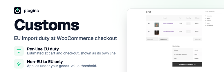 Plogins Customs – EU Import Duty For WooCommerce Preview Wordpress Plugin - Rating, Reviews, Demo & Download