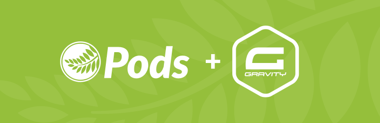 Pods Gravity Forms Add-On Preview Wordpress Plugin - Rating, Reviews, Demo & Download