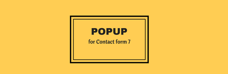 Popup For Contact Form 7 Preview Wordpress Plugin - Rating, Reviews, Demo & Download