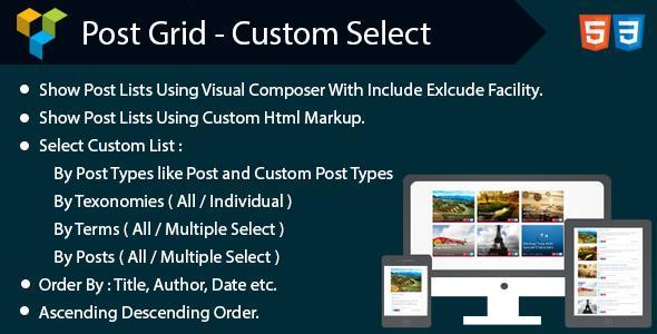 Post Grid – Custom Select & Custom Design Preview Wordpress Plugin - Rating, Reviews, Demo & Download