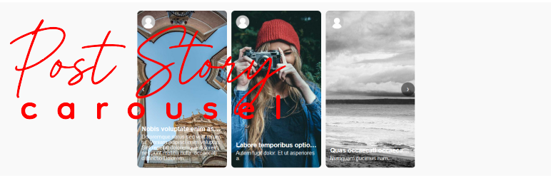 Post Story Carousel Block Preview Wordpress Plugin - Rating, Reviews, Demo & Download