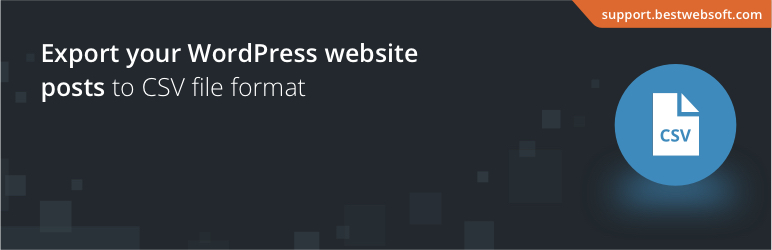 Post To CSV By BestWebSoft Preview Wordpress Plugin - Rating, Reviews, Demo & Download