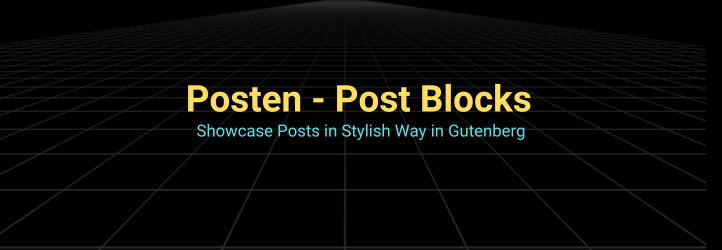 Posten – Gutenberg Post Block Preview Wordpress Plugin - Rating, Reviews, Demo & Download