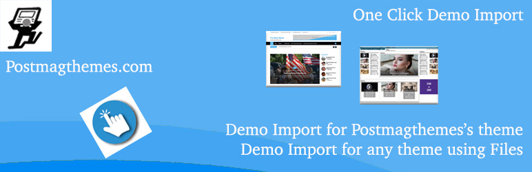 PostmagThemes Demo Import Preview Wordpress Plugin - Rating, Reviews, Demo & Download