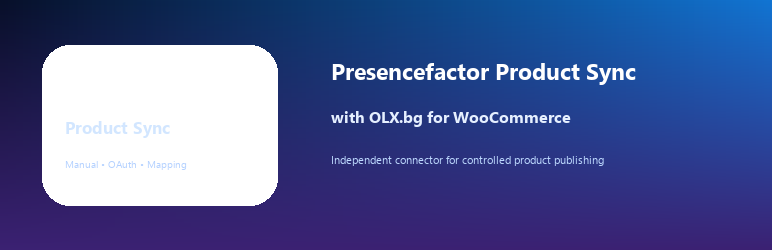 Presencefactor Product Sync With OLX Wordpress Plugin - Rating, Reviews, Demo & Download