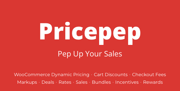 Pricepep – WooCommerce Dynamic Pricing, Discounts & Fees Preview Wordpress Plugin - Rating, Reviews, Demo & Download