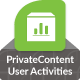 PrivateContent – User Activities Add-on