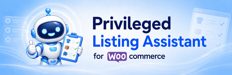 Privileged Listing Assistant Preview Wordpress Plugin - Rating, Reviews, Demo & Download