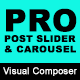 Pro Post Carousel & Slider For Visual Composer