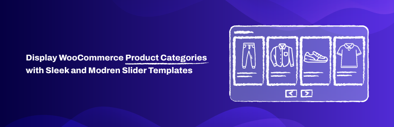 Product Category Slider For WooCommerce Preview Wordpress Plugin - Rating, Reviews, Demo & Download