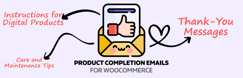 Product Completion Emails For WooCommerce Preview Wordpress Plugin - Rating, Reviews, Demo & Download